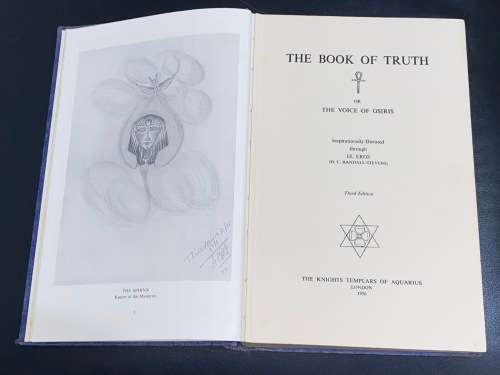 THE BOOK OF TRUTH OR THE VOICE OF OSIRIS INSPIRATIONALLY DICTATED THROUGH EL-ROS