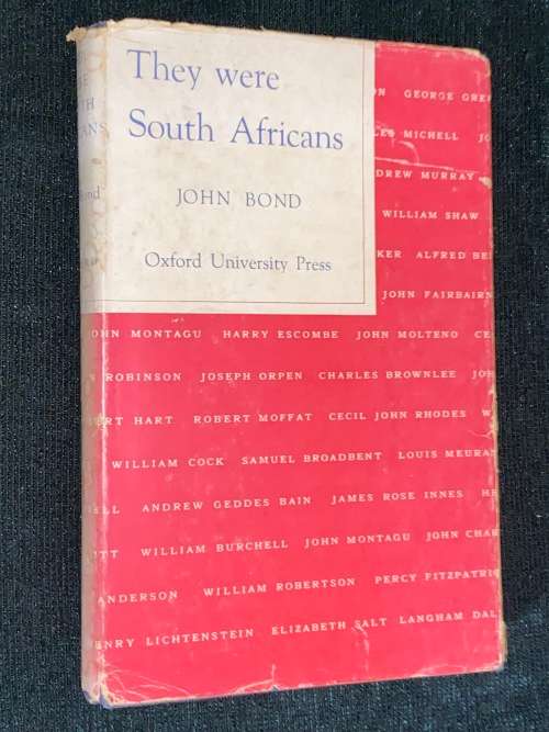 THEY WERE SOUTH AFRICANS BY JOHN BOND