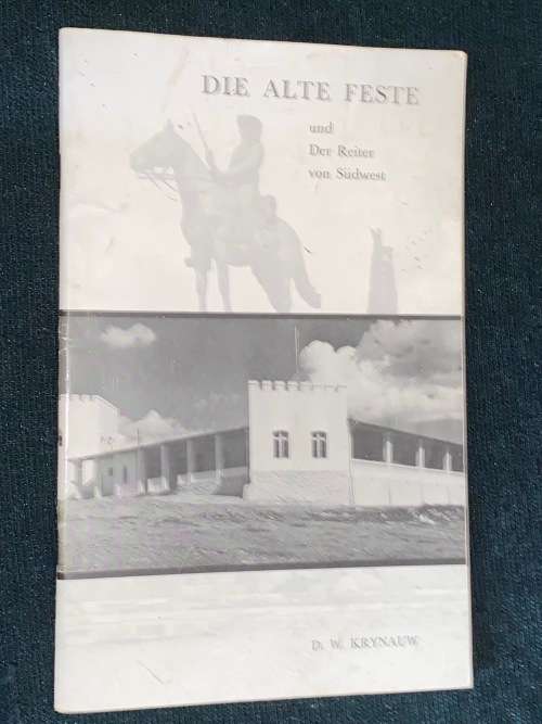 DIE ALTE FESTE UND DER REITER VON SUDWEST  - D.W. KRYNAUW