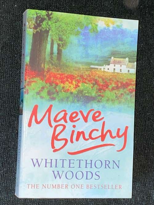 WHITETHORN WOODS BY MAEVE BINCHY