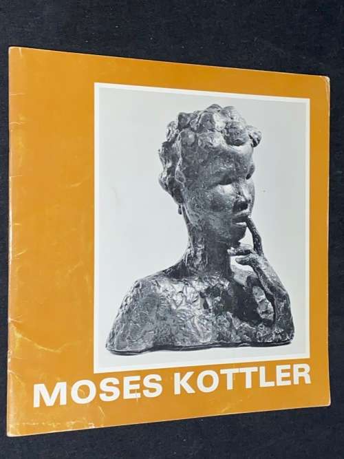 MOSES KOTTLER RETROSPECTIVE EXHIBITION CATALOGUE