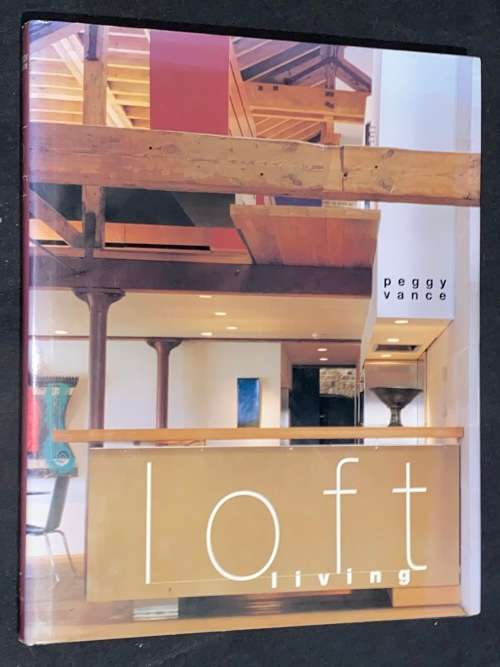 LOFT LIVING BY PEGGY VANCE