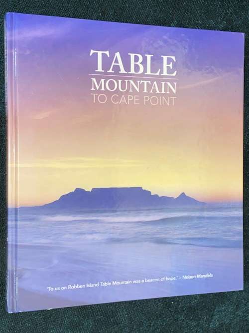 TABLE MOUNTAIN TO CAPE POINT BY CARRIE HAMPTON & ANDREW MCILLERON SIGNED