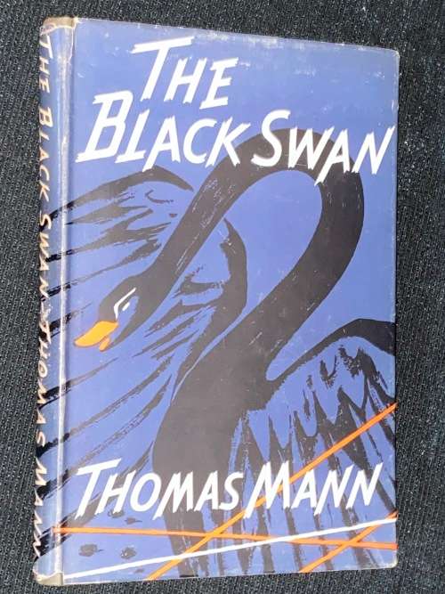 THE BLACK SWAN BY THOMAS MANN 1ST UK EDITION 1954