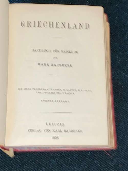 GRIECHENLAND HANDBUCH FUR REISENDE VON KARL BAEDEKER 1908