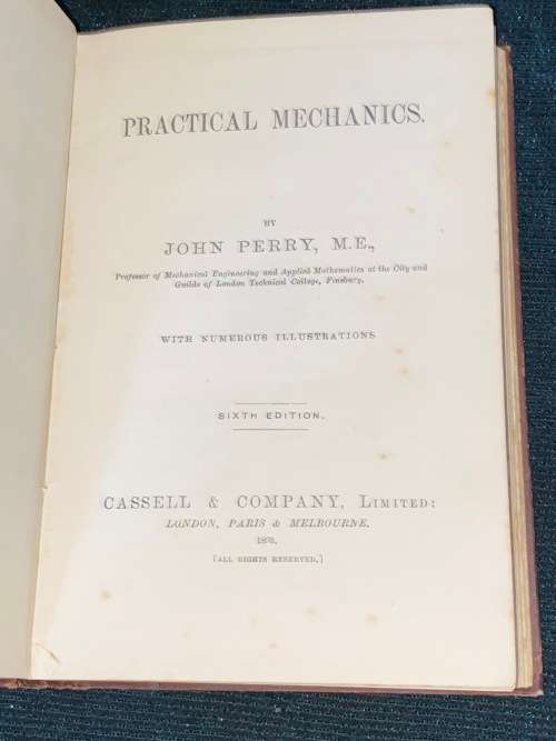 PRACTICAL MECHANICS BY JOHN PERRY 1893