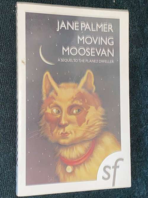 MOVING MOOSEVAN A SEQUEL TO THE PLANET DWELLER BY JANE PALMER