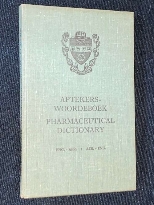 PHARMACEUTICAL DICTIONARY / APTEKERS WOORDEBOEK ENG - AFR / AFR - ENG