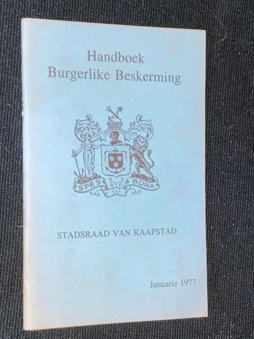 CITIZEN`S CIVIL DEFENCE HANDBOOK  CITY OF CAPE TOWN JANUARY 1977
