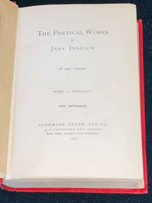THE POETICAL WORKS OF JEAN INGELOW IN ONE VOLUME 1912