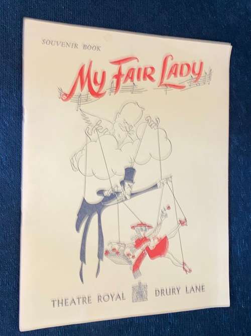 MY FAIR LADY SOUVENIR BOOK - THEATRE DRURY LANE