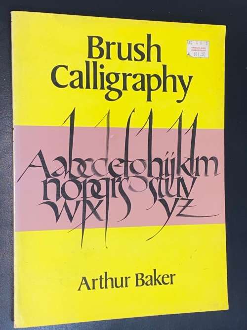 BRUSH CALLIGRAPHY BY ARTHUR BAKER