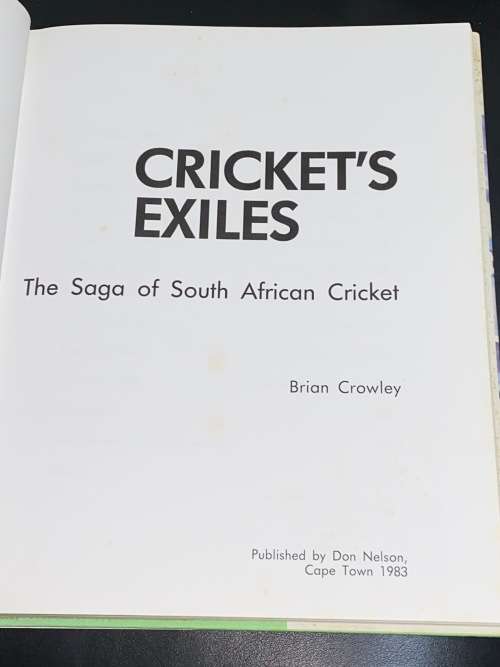 CRICKET`S EXILES BY BRIAN CROWLEY