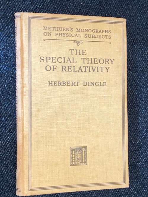 THE SPECIAL THEORY OF RELATIVITY BY HERBERT DINGLE 1948