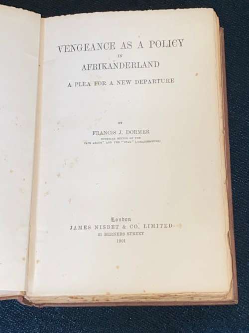 VENGENCE AS A POLICY IN AFRIKANDERLAND BY FRANCIS J DORMER 1901