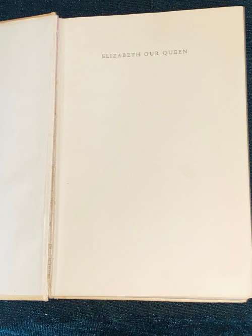 ELIZABETH OUR QUEEN BY RICHARD DIMBLEBY