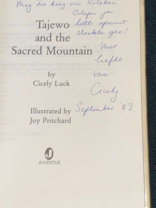 TAJEWO AND THE SACRED MOUNTAIN BY CICELY LUCK SIGNED