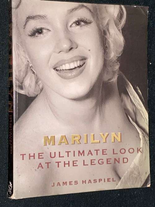MARILYN THE ULTIMATE LOOK AT THE LEGEND BY JAMES HASPIEL