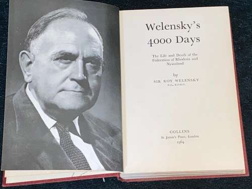 WELENSKY`S 4000 DAYS BY SIR ROY WELENSKY SIGNED