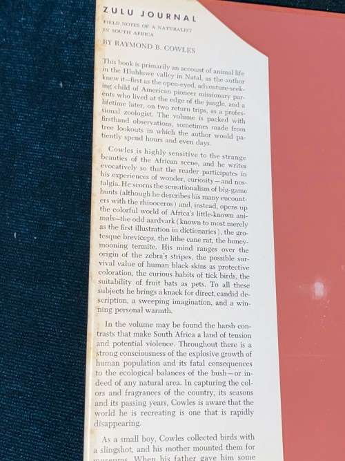ZULU JOURNAL FIELD NOTES OF A NATURALIST IN SOUTH AFRICA BY RAYMOND B. COWLES