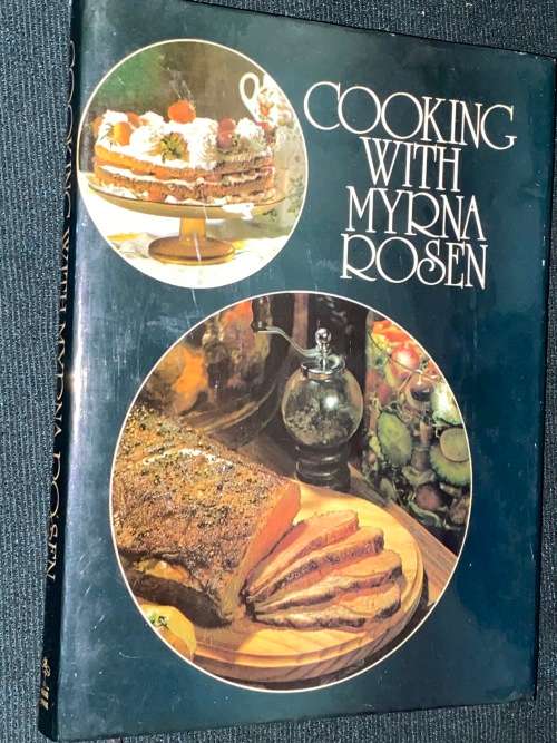COOKING WITH MYRA ROSEN