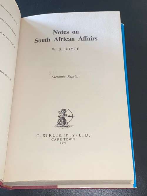 NOTES ON SOUTH AFRICAN AFFAIRS BY W.B. BOYCE LIMITED EDITION