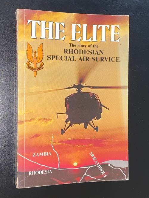 THE ELITE THE STORY OF THE RHODESIAN SPECIAL AIR SERVICE BY BARBARA COLE SIGNED