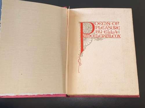 POEMS OF PLEASURE BY ELLA WHEELER WILCOX