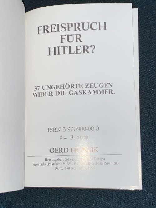 FREISPRUCH FUR HITLER 37 UNGEHORTE ZEUGEN WIDER DIE GASKAMMER GER HONSIK