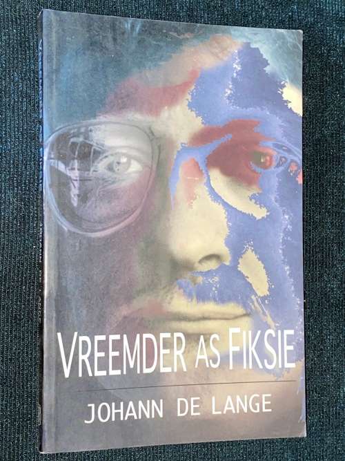 VREEMDER AS FIKSIE DEUR JOHAN DE LANGE