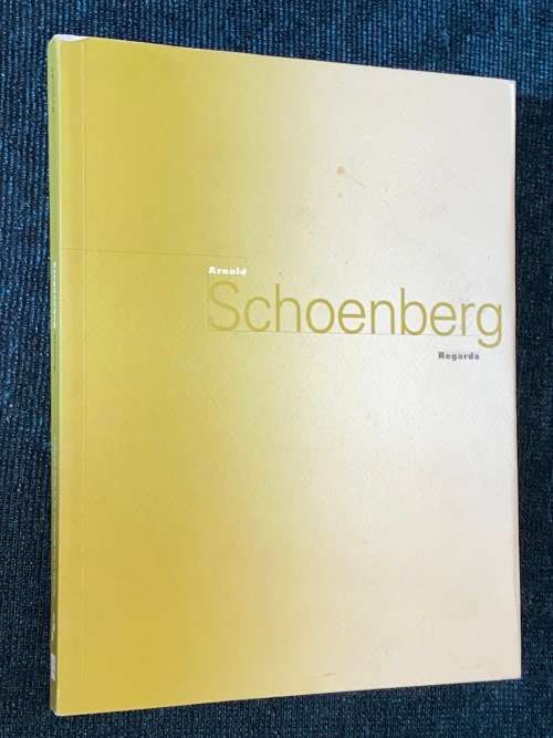 ARNOLD SCHOENBERG - REGARDS