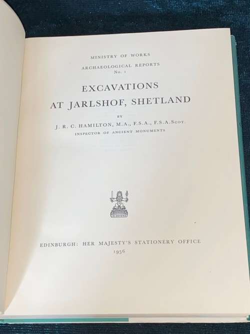 EXCAVATIONS OF JARLSHOF , SHETLAND BY J.R.C. HAMILTON