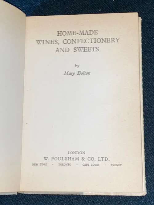 HOME-MADE WINES CONFECTIONERY & SWEETS