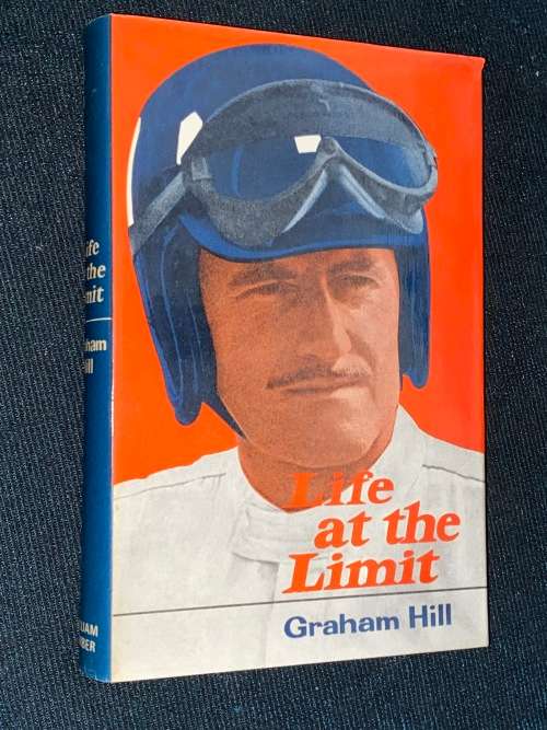 LIFE AT THE LIMIT BY GRAHAM HILL
