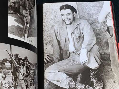CHE GUEVARA BY THE PHOTOGRAPHERS OF THE CUBAN REVOLUTION
