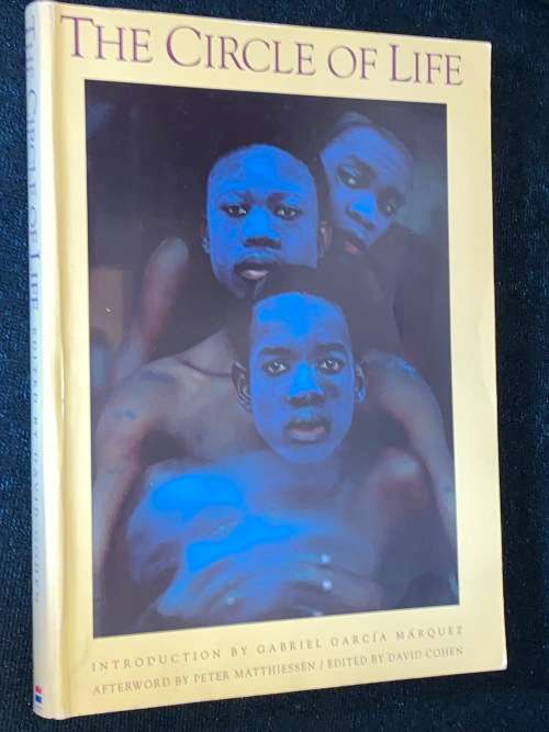 THE CIRCLE OF LIFE INTRODUCTION BY GABRIEL GARCIA MARQUEZ