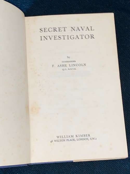 SECRET NAVAL INVESTIGATOR BY COMMANDER ASHE LINCOLN