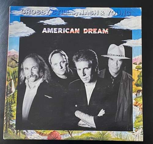 CROSBY, STILLS. NASH & YOUNG AMERICAN DREAM LP ATLANTIC 7818881