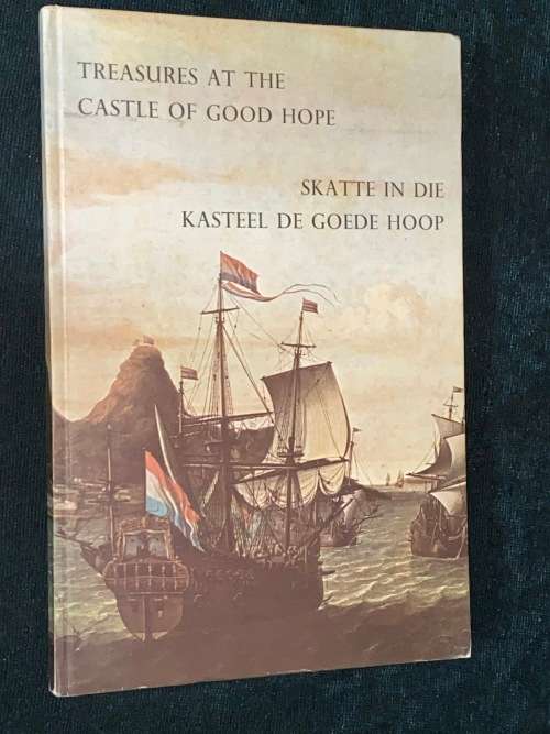 TREASURES AT THE CASTLE OF GOOD HOPE / SKATTE IN DIE KASTEEL DE GOEDE HOOP
