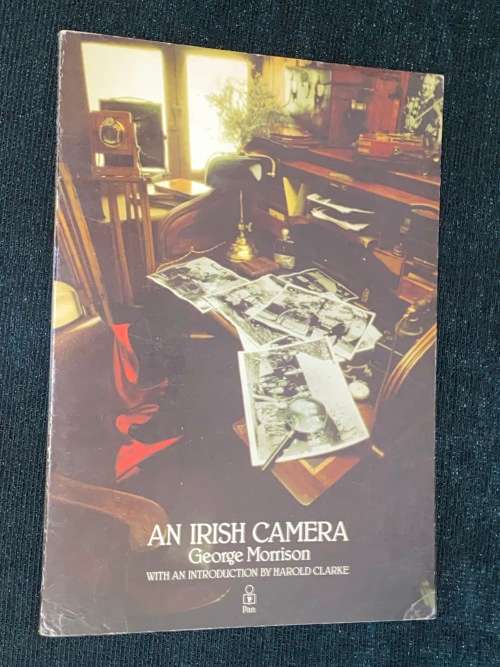 AN IRISH CAMERA BY GEORGE MORRISON