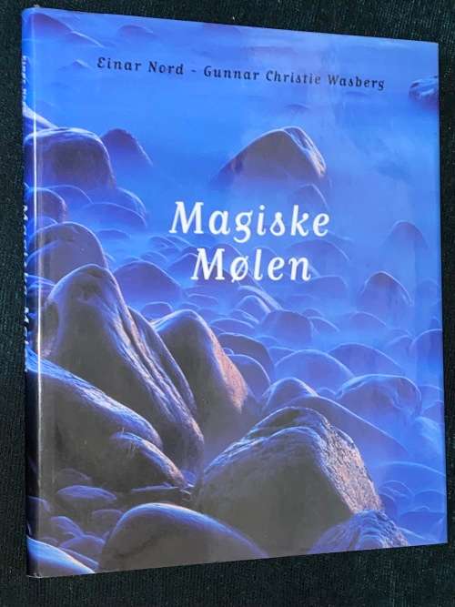MAGISKE MOLEN - EINAR NORD - GUNNAR CHRISTIE WASBERG NORWEGIAN