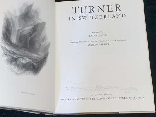 TURNER IN SWITZERLAND BY JOHN RUSSELL AND ANDREW WILTON