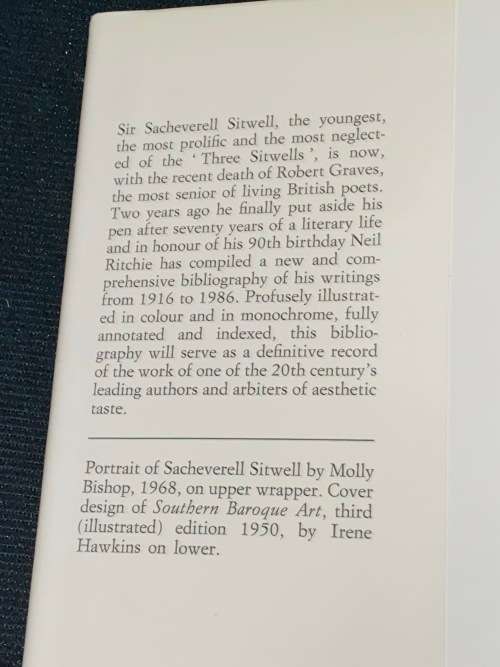 Sacheverell Sitwell An Annotated and Descriptive Bibliography 1916 - 1986 Limited Edition