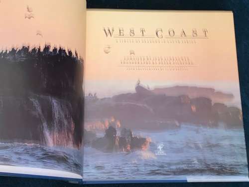 WEST COAST A CIRCLE OF SEASONS IN SOUTH AFRICA COMPILED BY JOAN SCHRAUWEN