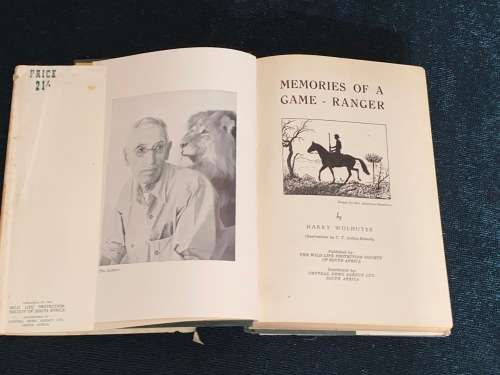 MEMORIES OF A GAME RANGER BY HARRY WOLHUTER