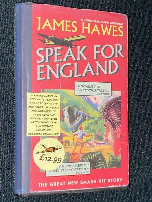 SPEAK FOR ENGLAND BY JAMES HAWES