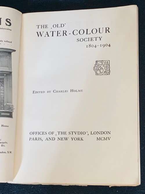 THE OLD WATER-COLOUR SOCIETY 1804 - 1904