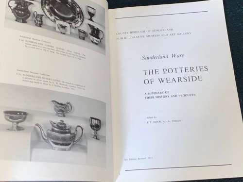 SUNDERLAND WARE THE POTTERIES OF WEARSIDE