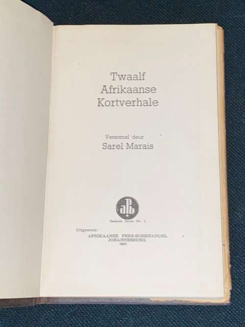 TWAALF AFRIKAANSE KORTVERHALE SAAMGESTEL DEUR SAREL MARAIS