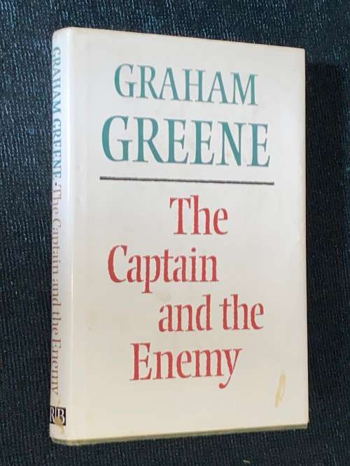 THE CAPTAIN AND THE ENEMY BY GRAHAM GREENE